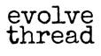 Evolve Thread - Home